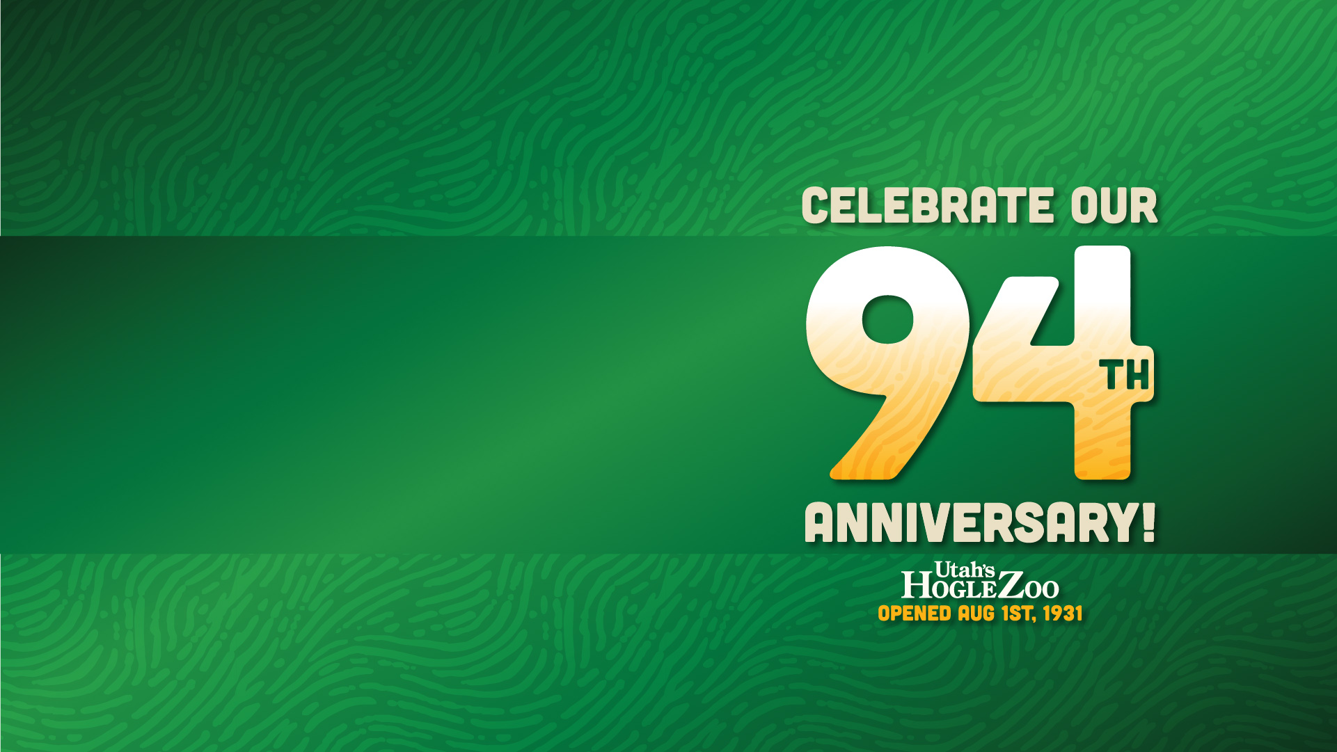Hogle Zoo 94th anniversary banner