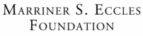Marriner S. Eccles Foundation